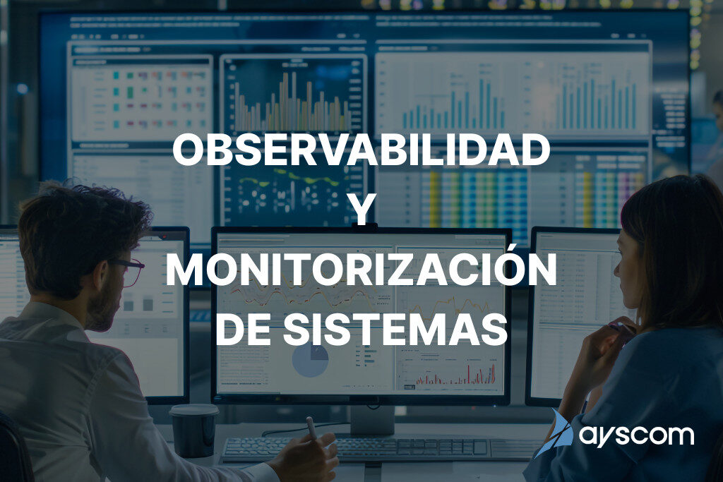 Observabilidad y monitorizacion